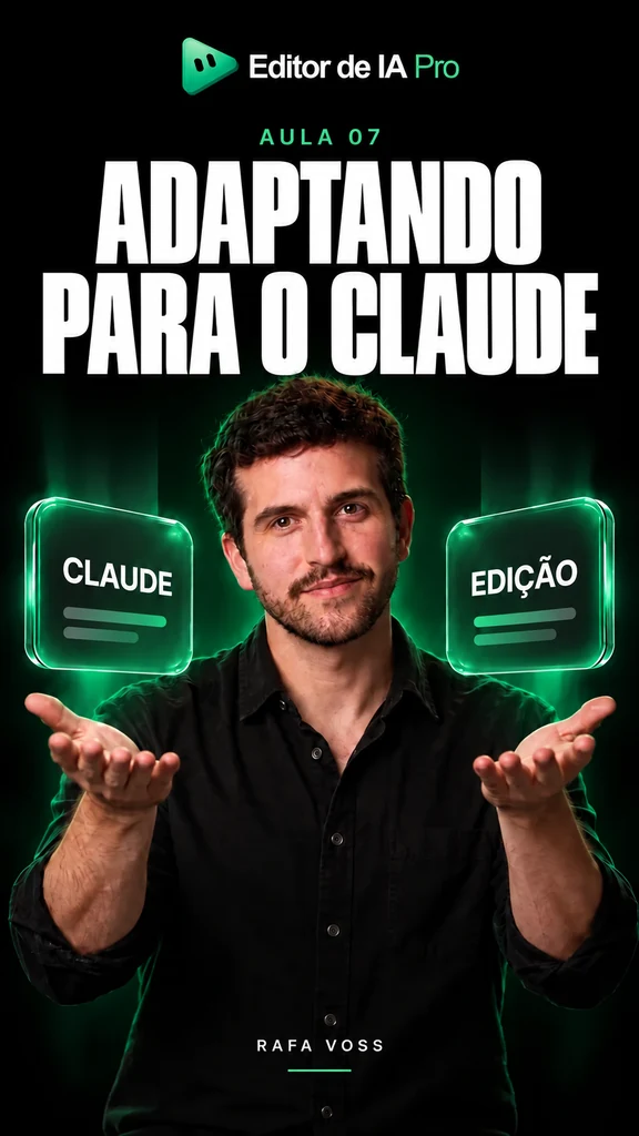 AULA 07 · Adaptando para o Claude